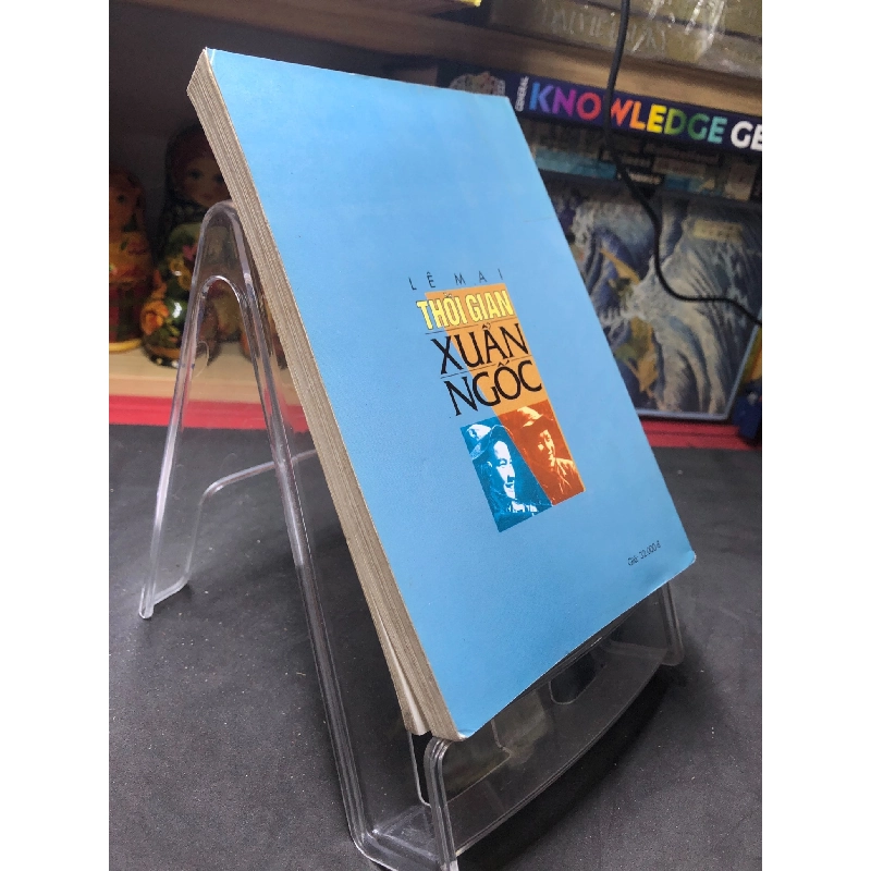 Thời gian xuẩn ngốc 2003 mới 65% ố bẩn Lê Mai HPB0906 SÁCH VĂN HỌC 915628