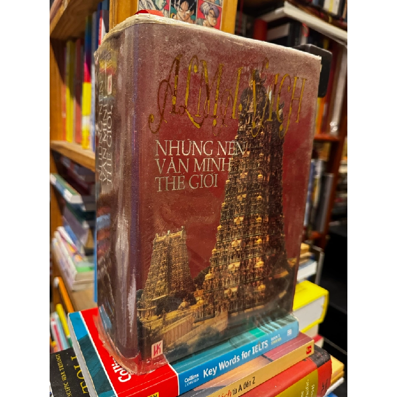 ALMANACH NHỮNG NỀN VĂN MINH THẾ GIỚI - NHÓM BIÊN SOẠN 128808