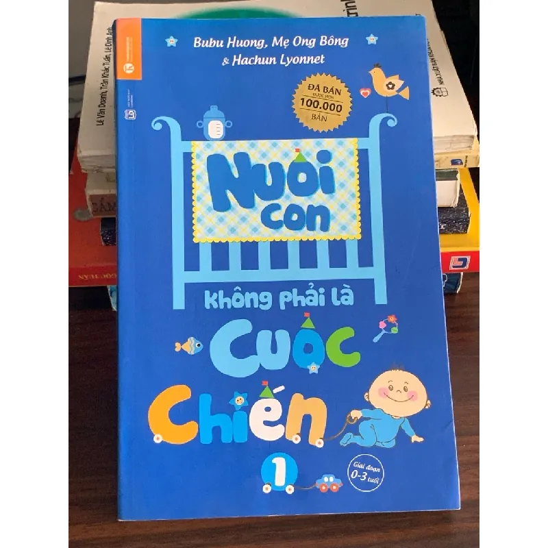 Nuôi con không phải là cuộc chiến – Bubu Huong, Mẹ Ong Bông & Hachun Lyonnet 560129