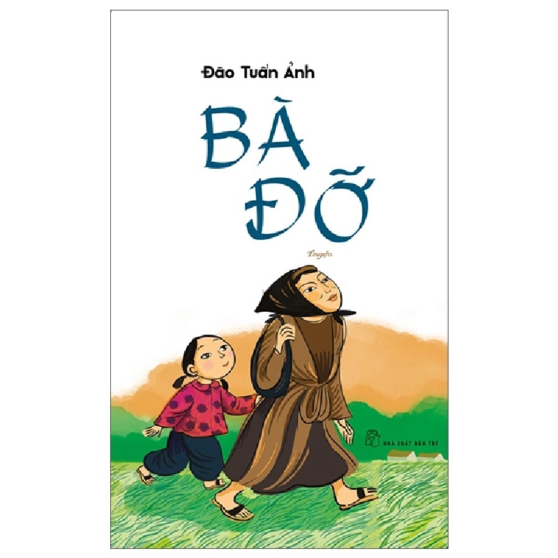 Bà đỡ 2022 - ĐÀO TUẤN ẢNH New 100% HCM.PO 350439