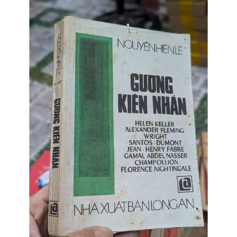 GƯƠNG KIÊN NHẪN - NGUYỄN HIẾN LÊ 120143