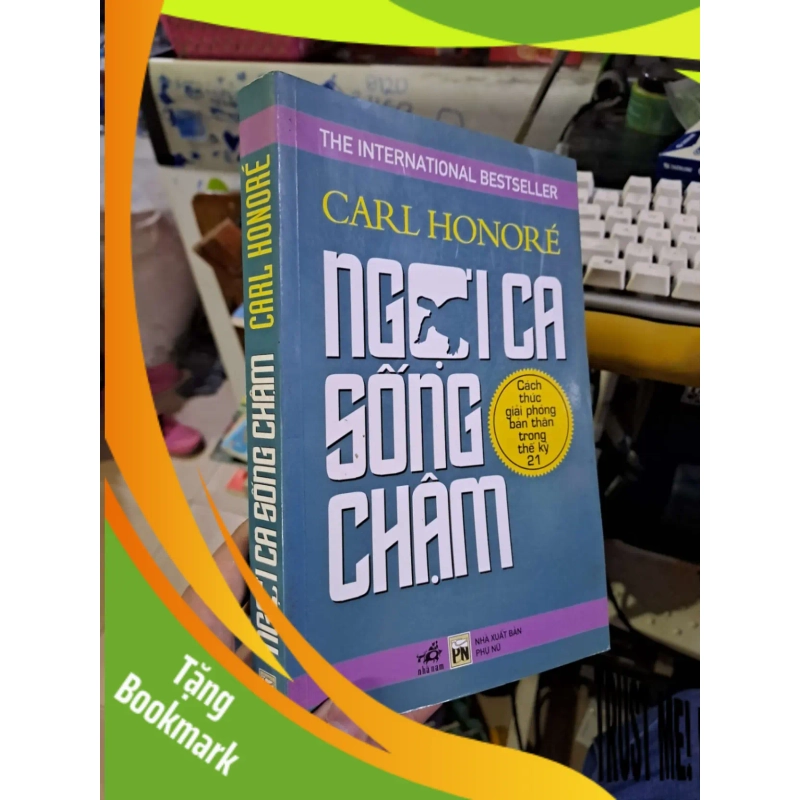(TẶNG BOOKMARK) Ngợi ca sống chậm - Carl Honore KỸ NĂNG RBK1008 948778