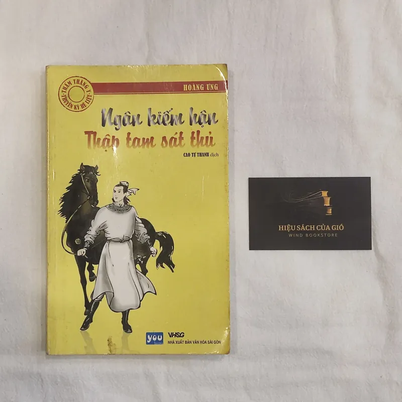 Ngân kiếm hận thập tam sát thủ - Hoàng Ưng (Cao Tự Thanh dịch) 747967