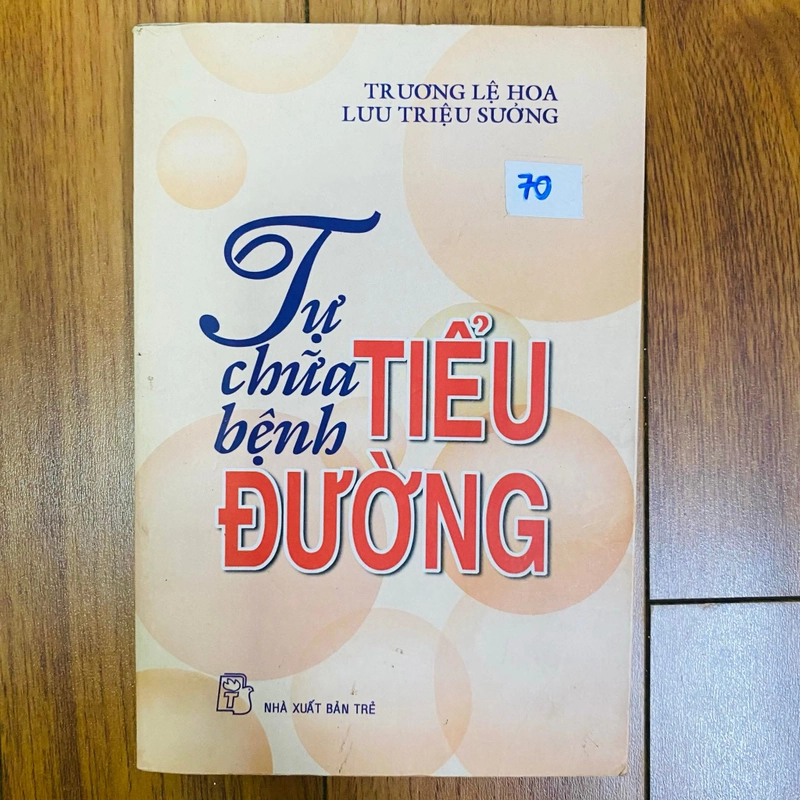 Tự chữa bệnh tiểu đường - Trương Lệ Hoa, Lưu Triệu Sưởng   #Hatrinh 436015