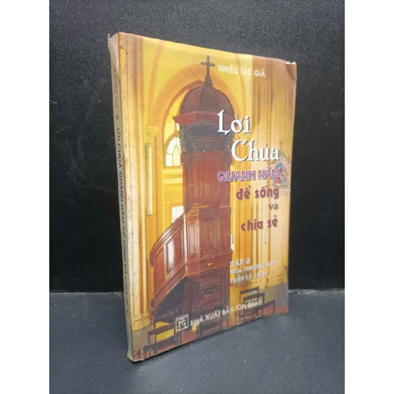 [Sách Cũ SCGR] Lời chúa quanh năm để sống và chia sẻ 2001 mới 70% bẩn ố vàng HCM1504 tôn giáo 681164