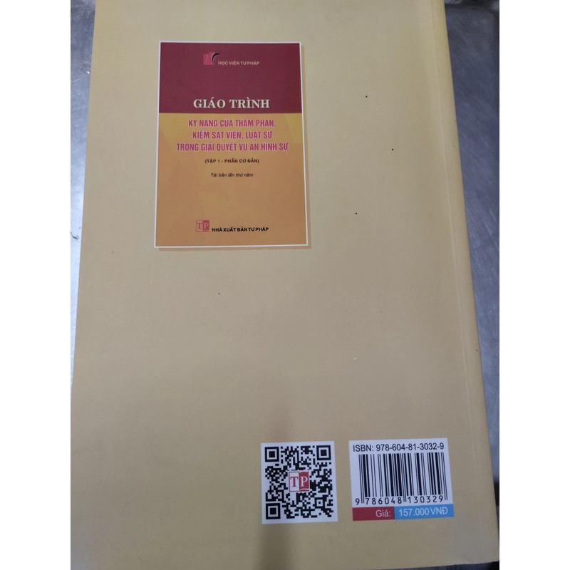 Giáo trình kỹ năng của thẩm phán, KSV, luật sư trong giải quyết vụ án hình sự 322352