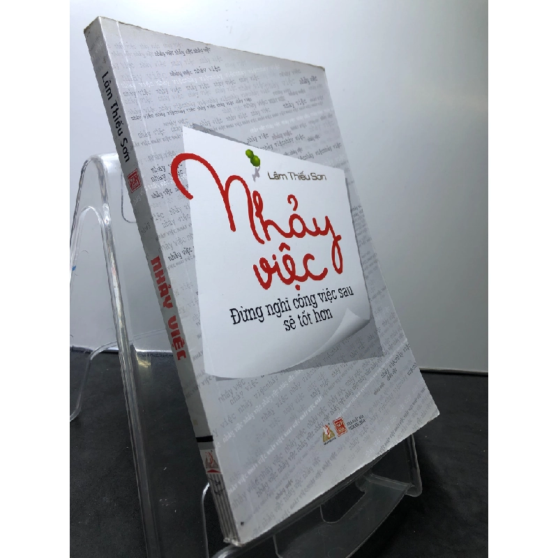 Nhảy việc Đừng nghĩ công việc sau sẽ tốt hơn 2015 mới 85% bẩn nhẹ Lâm Thiếu Sơn HPB1308 KỸ NĂNG 450947