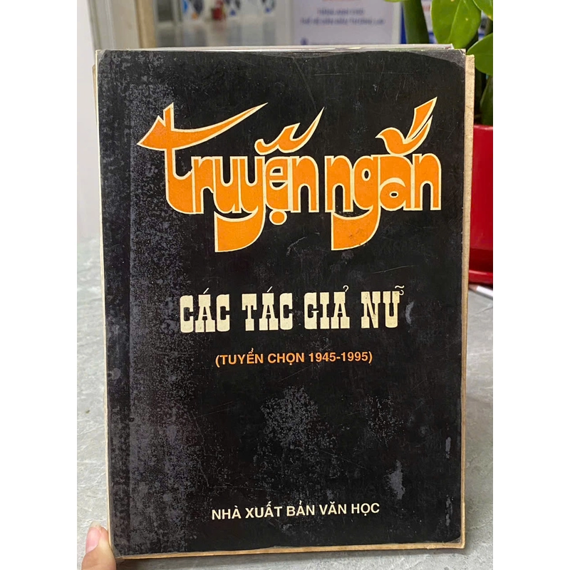 TRUYỆN NGẮN - CÁC TÁC GIẢ NỮ 304530