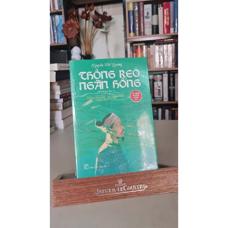 Thông reo Ngàn Hồng - Tiểu thuyết lịch sử - Nguyễn Thế Quang - new seal STB513 Blogmeo 27525 465178