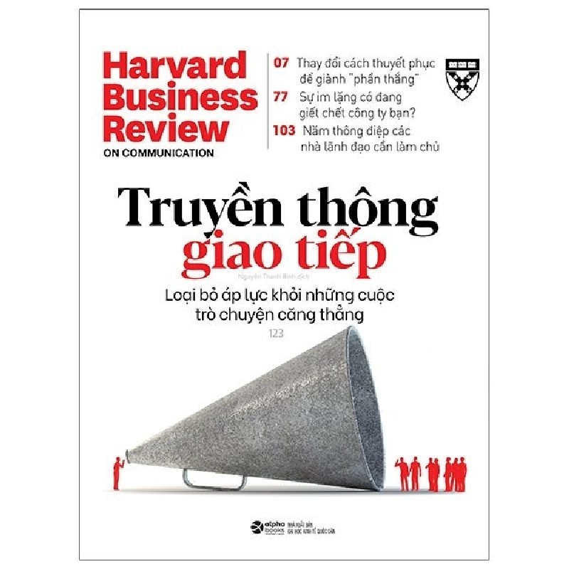 HBR - On Communication - Truyền Thông Giao Tiếp - Harvard Business Review Press 137869