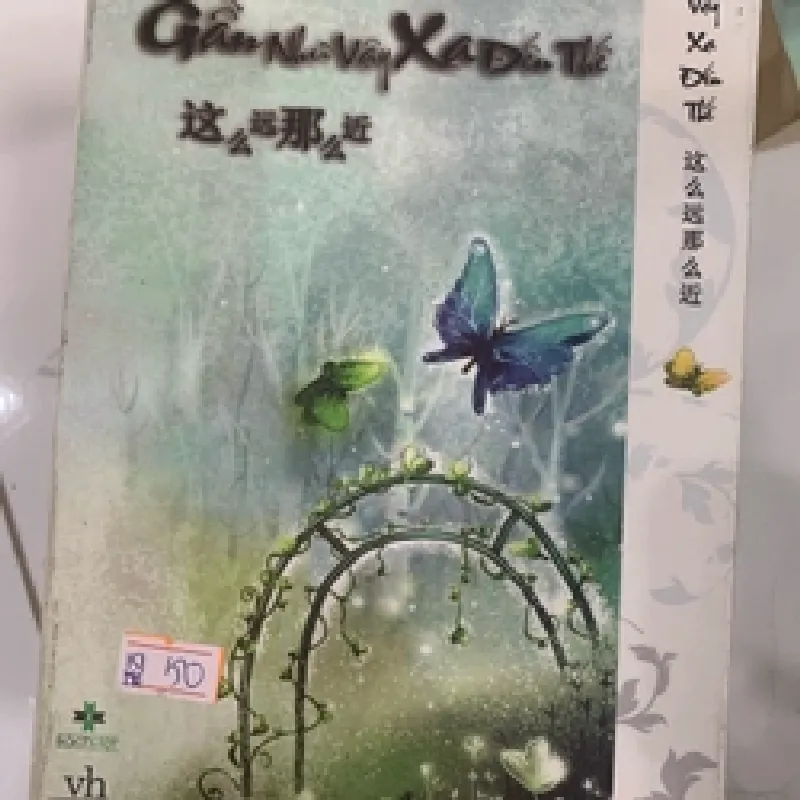 [Sách Cũ SCGR] Gần như vậy xa đến thế TKB1806 Truyện Ngôn Tình 682384