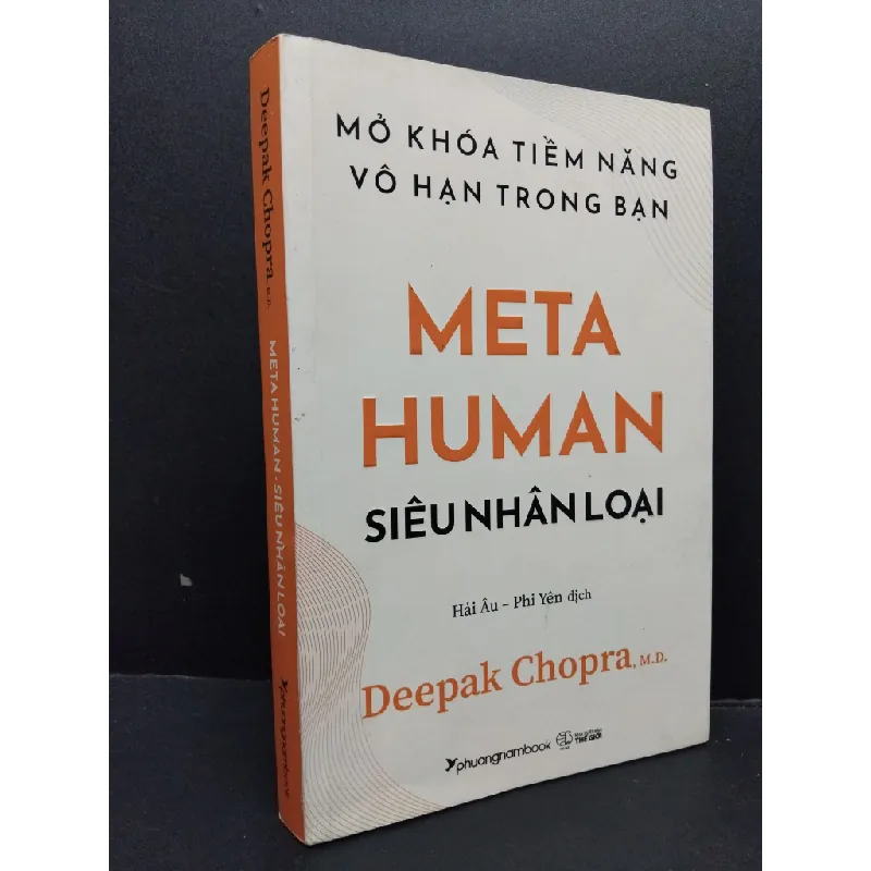 [Sách Cũ SCGR] Meta Human - Siêu nhân loại mới 80% ố nhẹ có highlight 2022 HCM1008 Deepak Chopra, M.D. KỸ NĂNG 680081