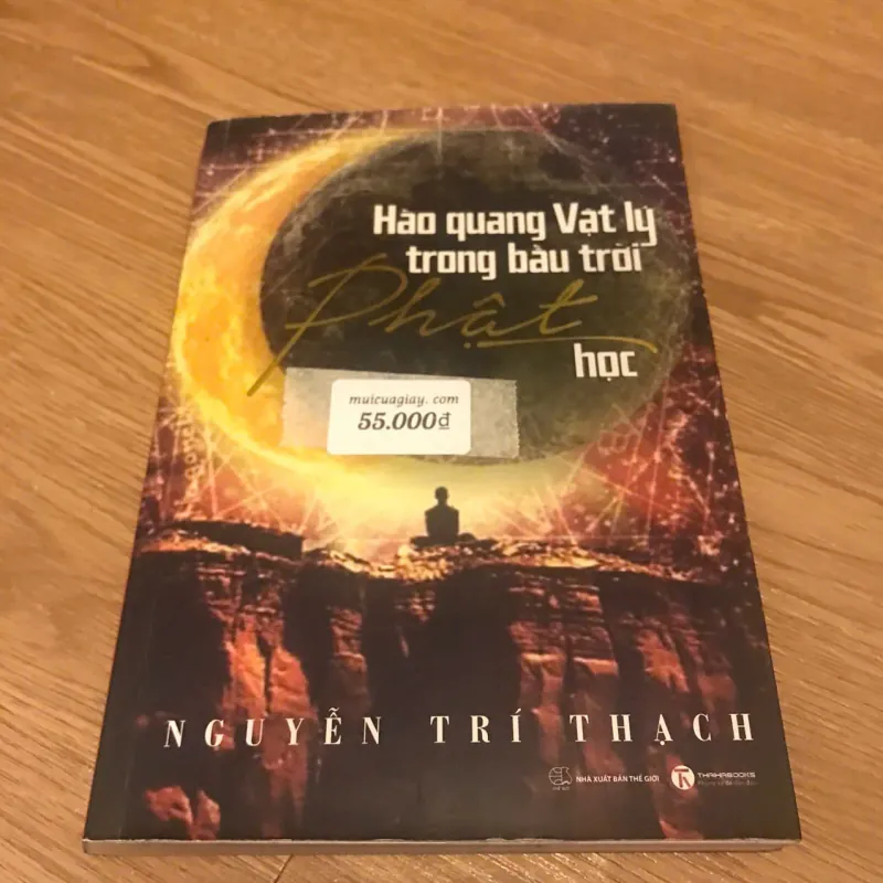 Hào quang vật lý trong bầu trời Phật học - Nguyễn Trí Thạch 709242