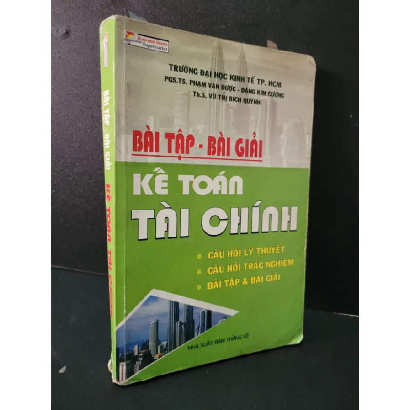 [Sách Cũ SCGR] Bài tập - bài giải kế toán tài chính mới 70% bẩn bìa, ố nhẹ, rách gáy, có chữ viết 2008 HCM1604 GIÁO TRÌNH, CHUYÊN MÔN 685266
