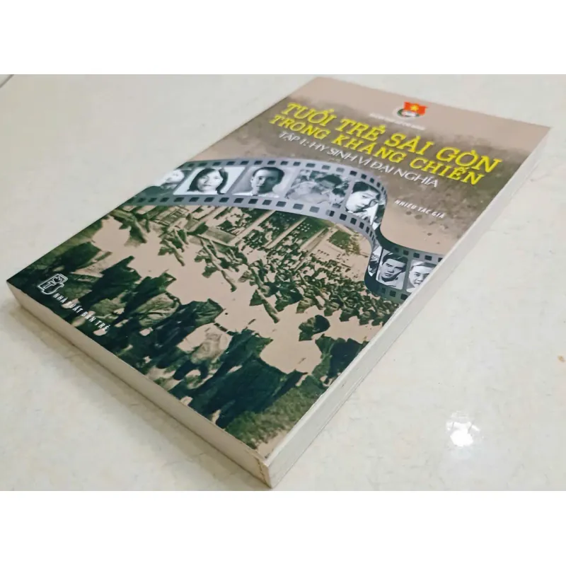 Tuổi trẻ Sài Gòn trong kháng chiến - Tập 1🌻 707897