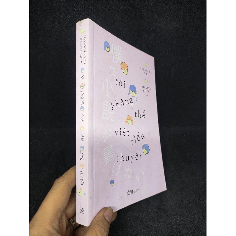 Tôi không thể viết tiểu thuyết 2018 mới 80% HCM0412 910563