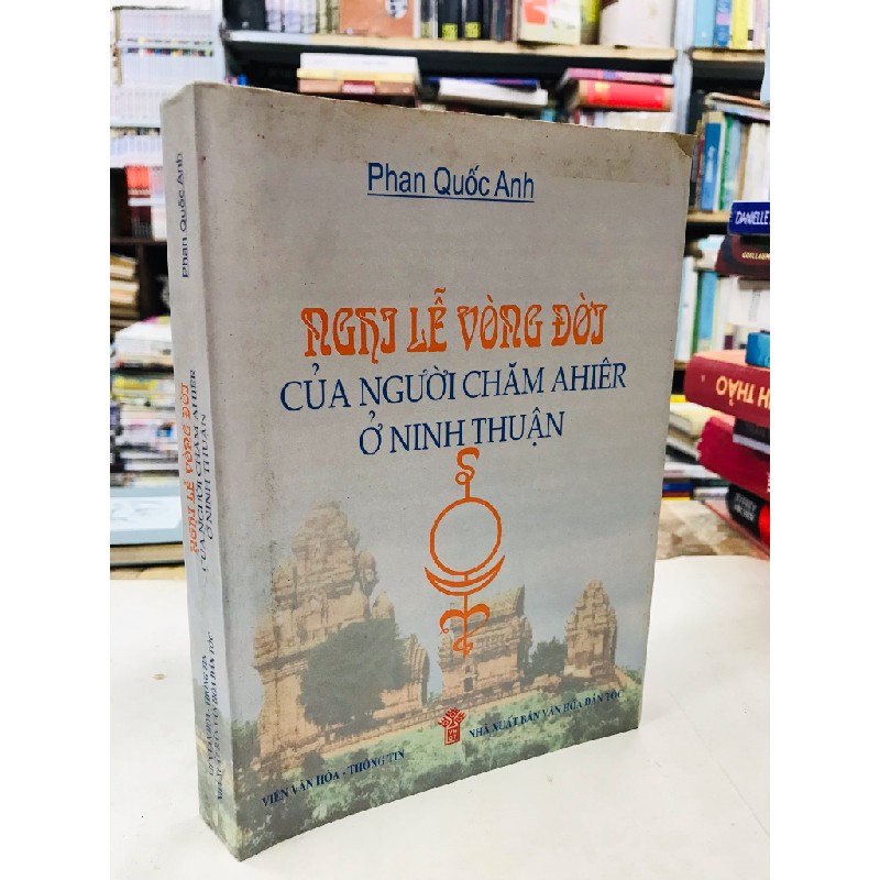 Nghi lễ vòng đời của người Chăm Ahier ở Ninh Thuận - Phan Quốc Anh 128331