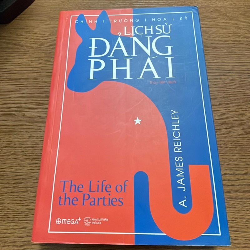 Lịch sử đảng phái Chính trường Hoa Kỳ James Reichley 357606