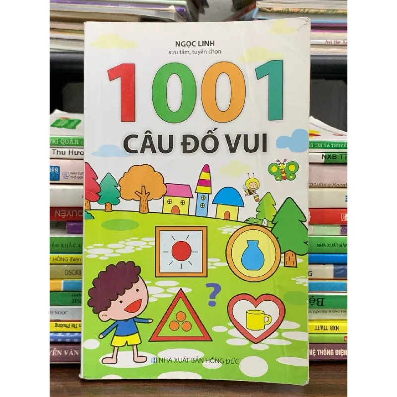1001 câu đố vui – Ngọc Linh (sưu tầm, tuyển chọn) 563723