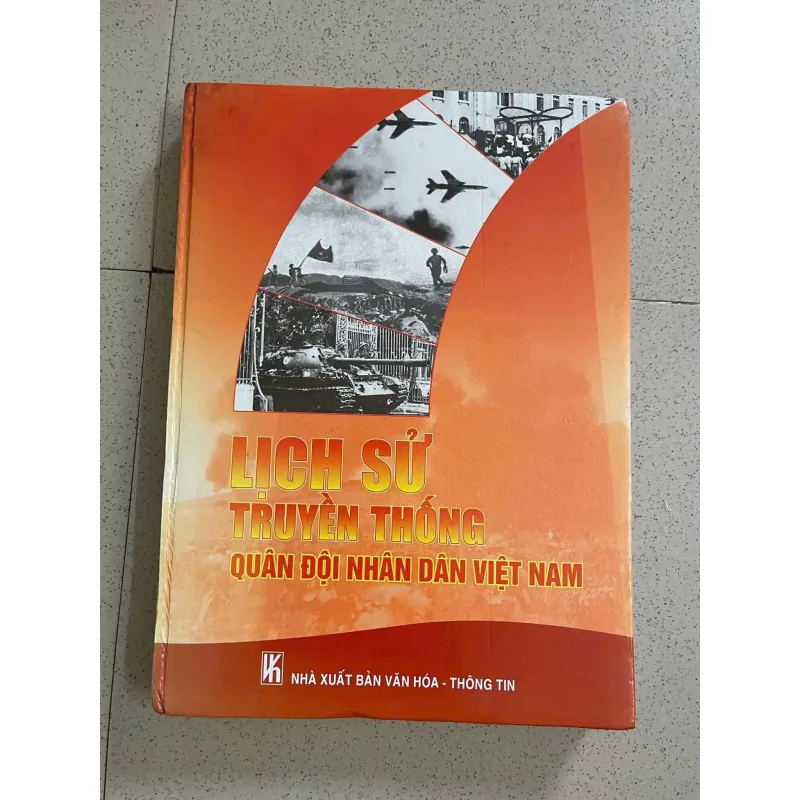 Lịch Sử – Truyền Thống Quân Đội Nhân Dân Việt Nam 784406