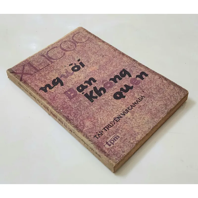 Tập truyện vui Canada: Người bạn không quen 708981