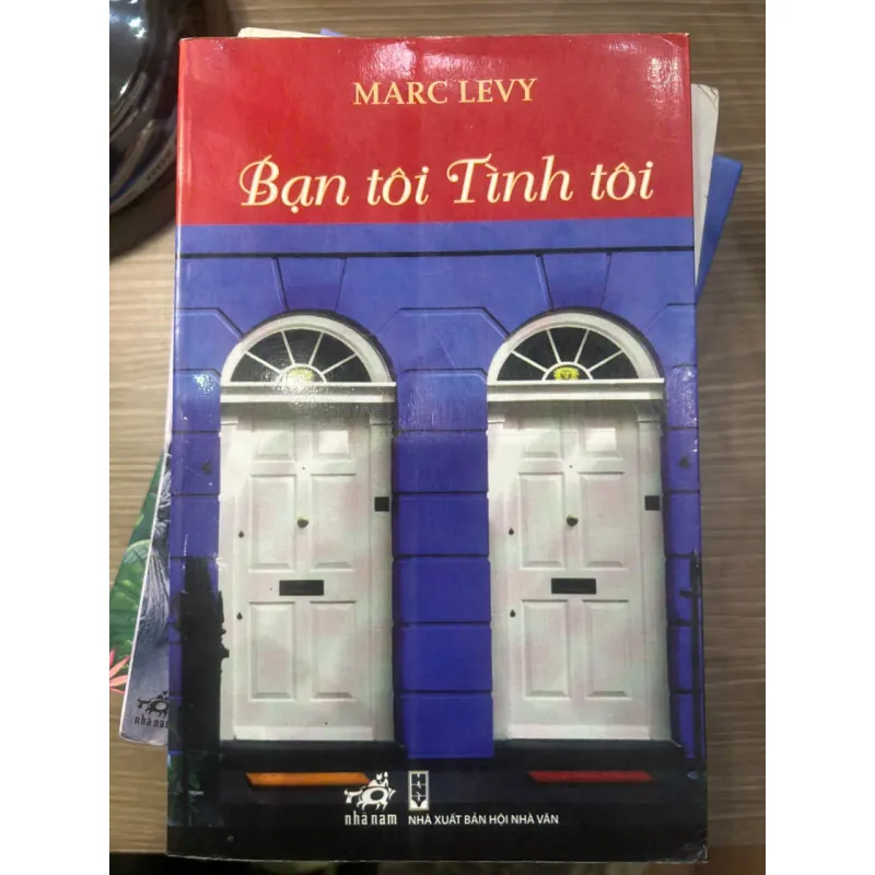 Bạn tôi tình tôi - Marc Levy - Used 994616