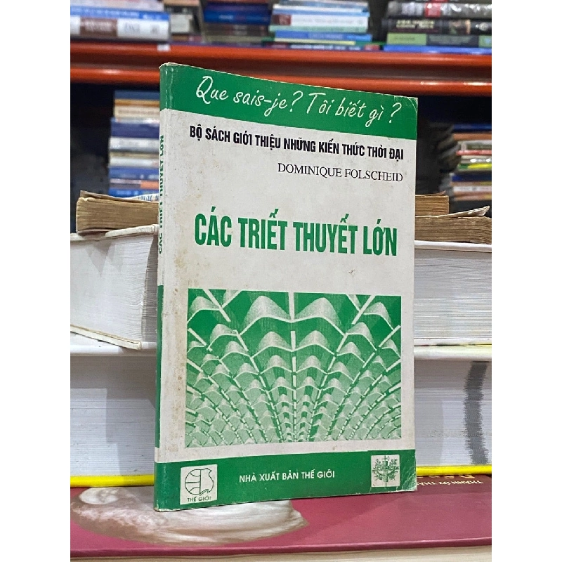 Các Triết Thuyết Lớn - Dominique Folscheid 546817