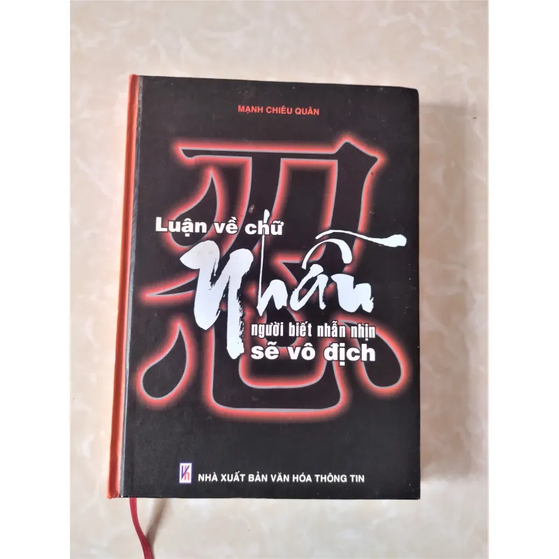 Sách: Luận về chữ Nhẫn - Tác giả: Mạnh Chiêu Quân 708824