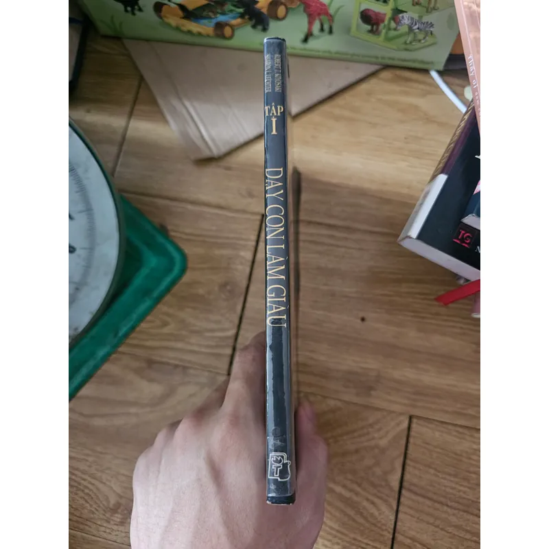 Dạy con làm giàu tập I
 701557