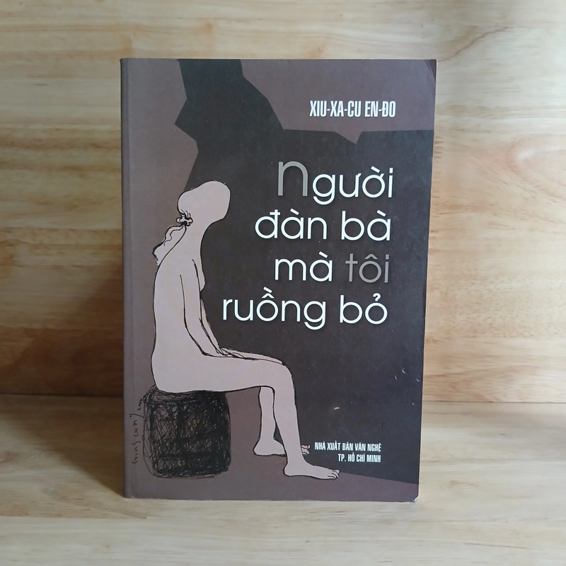 Người Đàn Bà Mà Tôi Ruồng Bỏ ▪︎ XIU-XA-CU EN-ĐO 457887