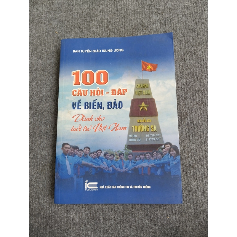100 CÂU HỎI - ĐÁP VỀ BIỂN, ĐẢO DÀNH CHO TUỔI TRẺ VIỆT NAM 540701