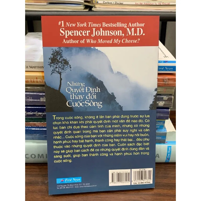 Những quyết định thay đổi cuộc sống (Who Moved My Cheese?) – Spencer Johnson, M.D. 561582
