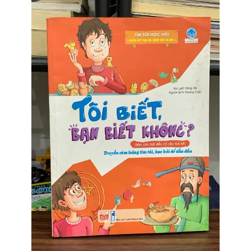 Tôi biết, bạn biết không- Băng Hà 600857