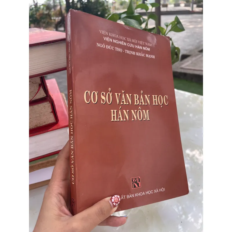 CƠ SỞ VĂN BẢN HỌC HÁN NÔM - NGÔ ĐỨC THỌ, TRỊNH KHẮC MẠNH  1029117