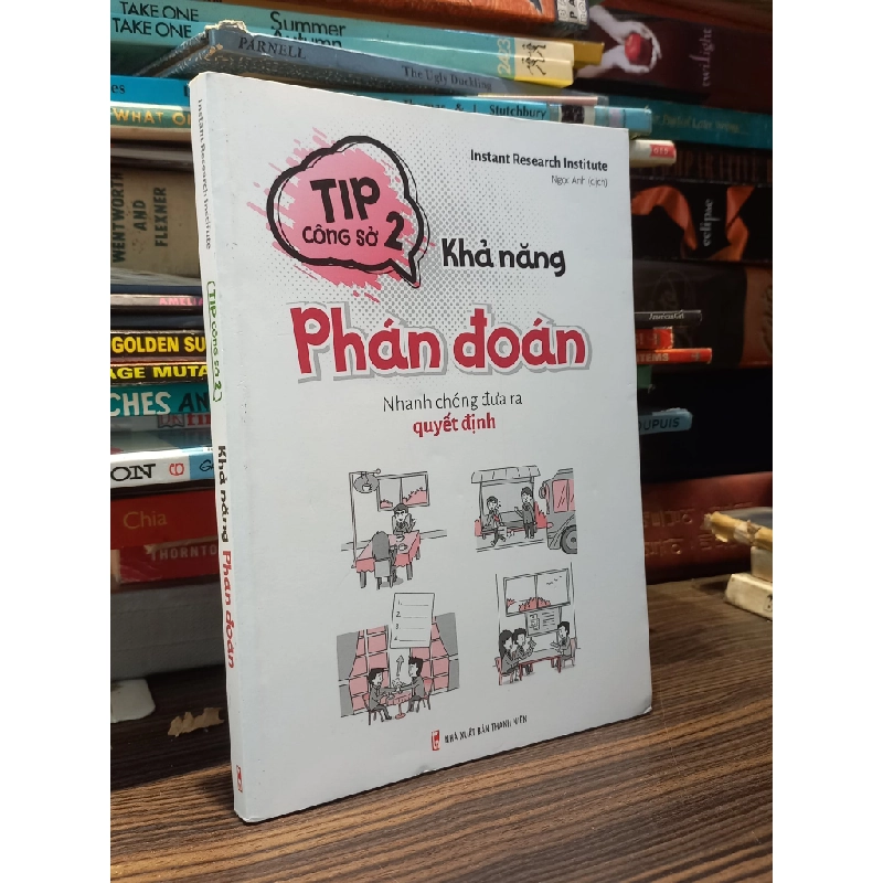 Tip 2 công sở: Khả năng phán đoán - Instant Reseach Institute 407348