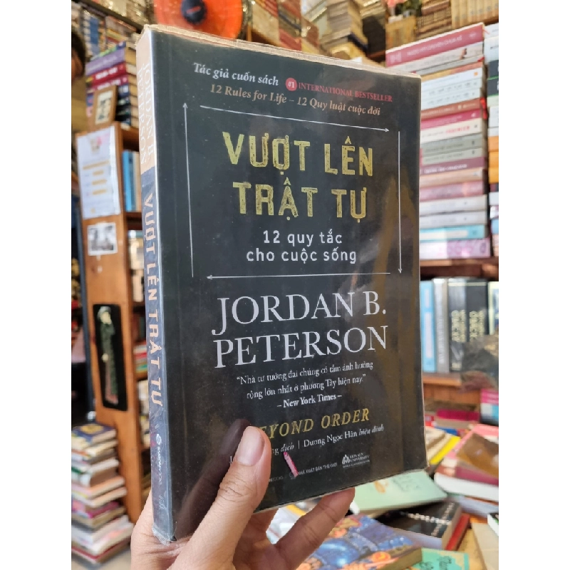 VƯỢT LÊN TRẬT TỰ : 12 Quy tắc cho cuộc sống - Jordan B. Peterson 313717