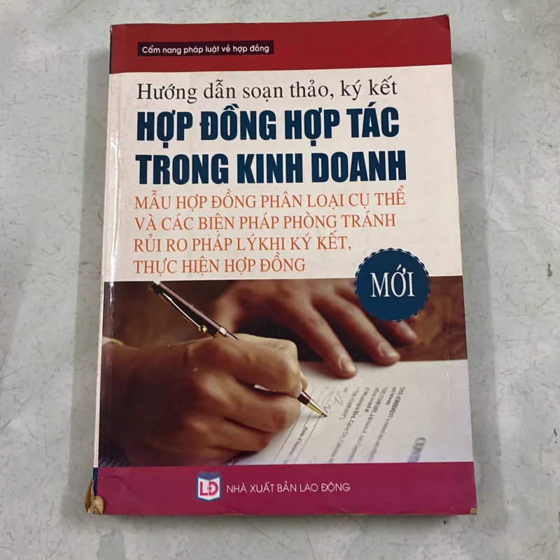Hướng dẫn soạn thảo ký kết hợp đồng hợp tác trong kinh doanh 1010761