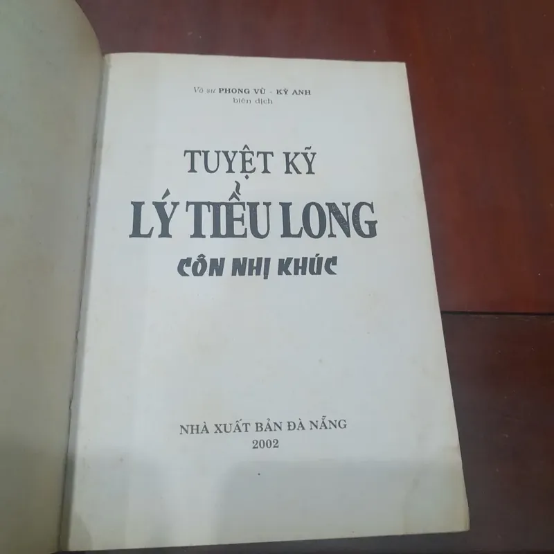 Tuyệt kỹ Lý Tiểu Long - CÔN NHỊ KHÚC  (võ sư Phong Vũ- Kỳ Anh biên dịch) 737870
