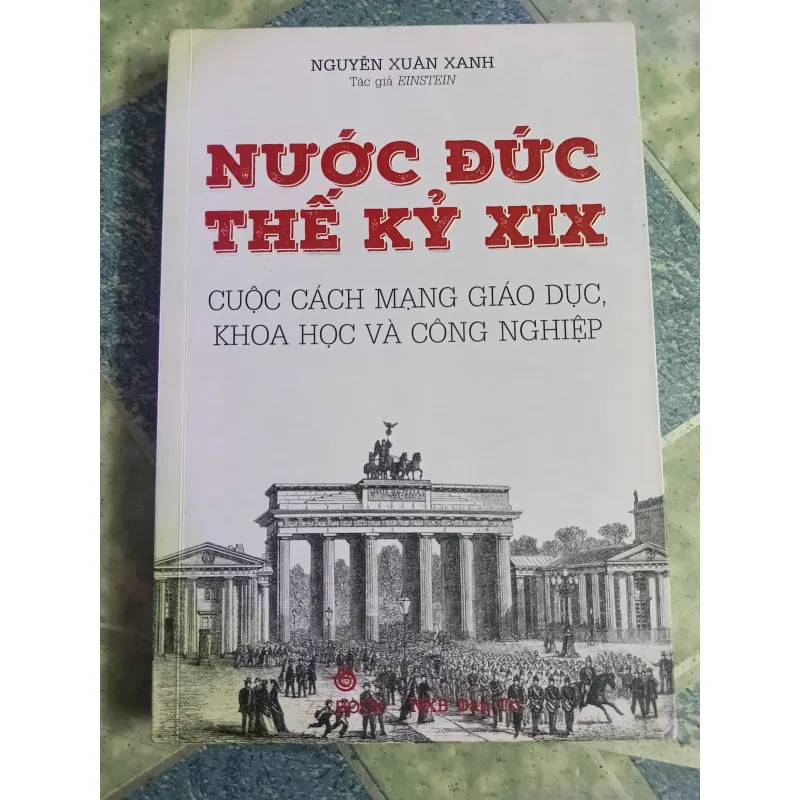 Nước Đức thế kỷ XIX cuộc cách mạng giáo dục, khoa học và công nghiệp - Einstein 588309