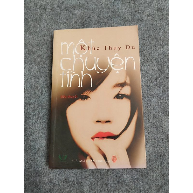 MỘT CHUYỆN TÌNH - KHÚC THỤY DU 538144