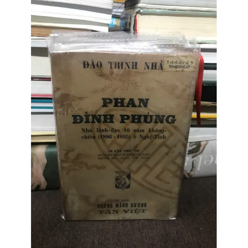 PHAN ĐÌNH PHÙNG - NHÀ LÃNH ĐẠO 10 NĂM KHÁNG CHIẾN (1886-1895) Ở NGHỆ-TĨNH - ĐÀO TRINH NHẤT 598904