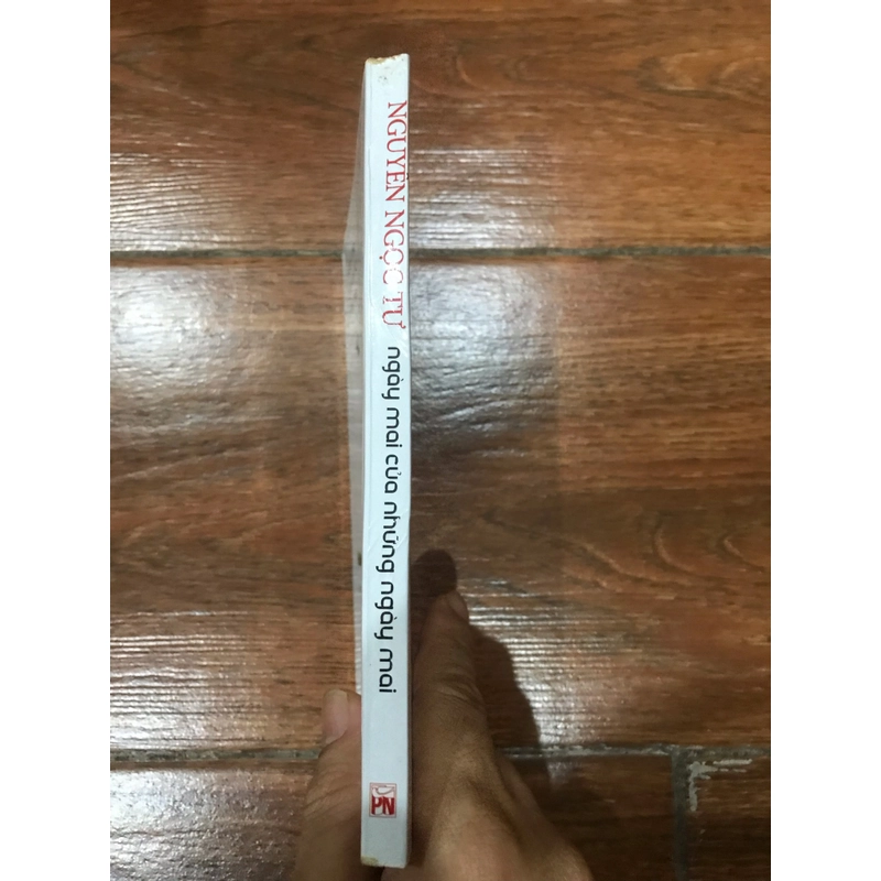 Ngày mai của những ngày mai - Nguyễn Ngọc Tư (k1) 509539