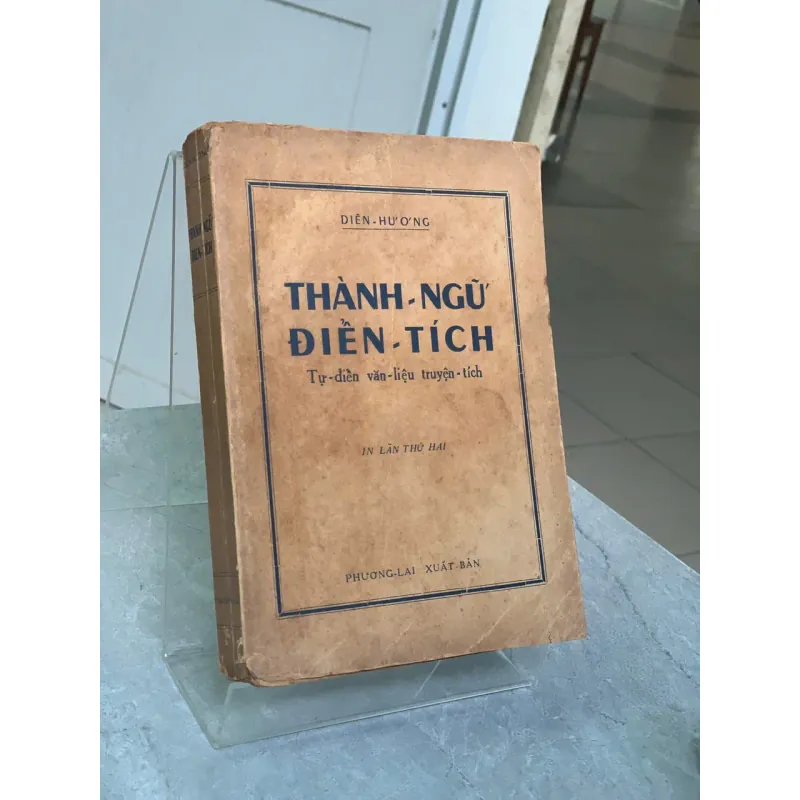 THÀNH NGỮ ĐIỂN TÍCH - DIÊN HƯƠNG 733506