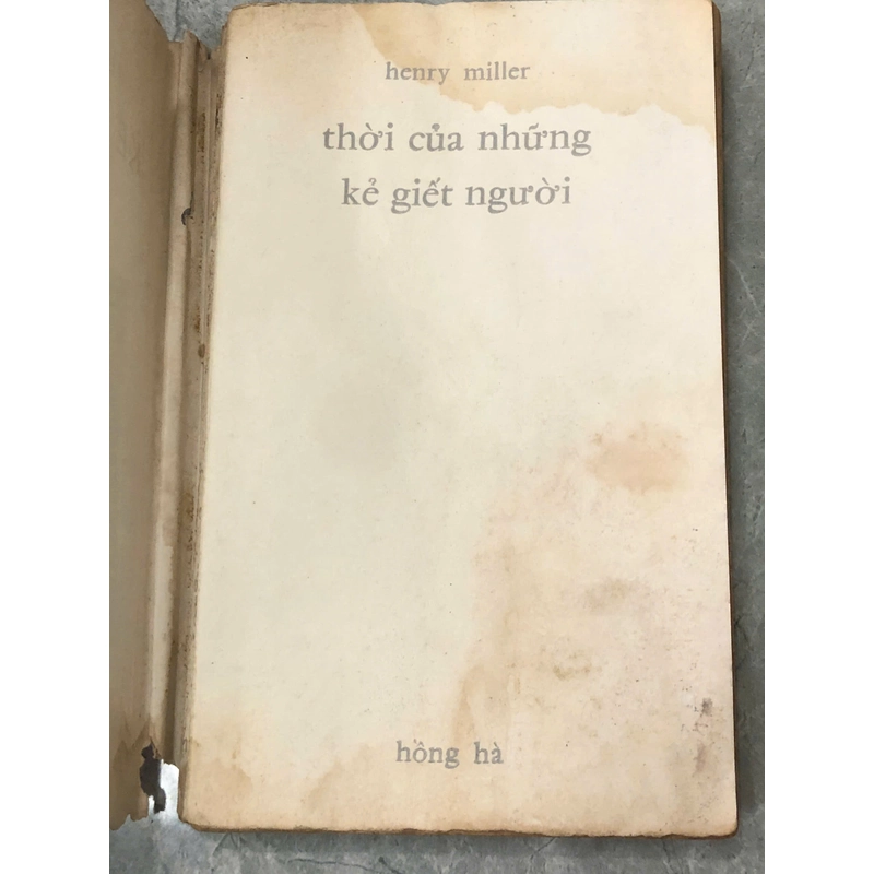 THỜI CỦA NHỮNG KẺ GIẾT NGƯỜI - Henry Miller 477862