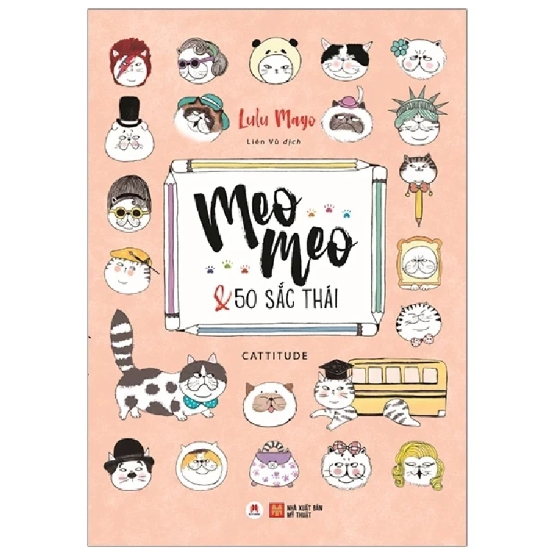 Meo Meo Và 50 Sắc Thái - Lulu Mayo (Mới 100%) Âm nhạc, điện ảnh, Huy Hoàng - SÁCH ĐẠI HỌC 483125