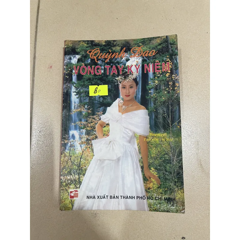 Vòng tay kỷ niệm - Quỳnh Dao (c47) 938646