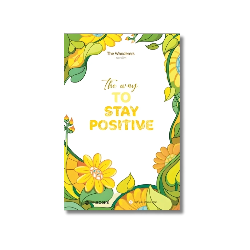 The Way To Stay Positive - The Wanderers 725263