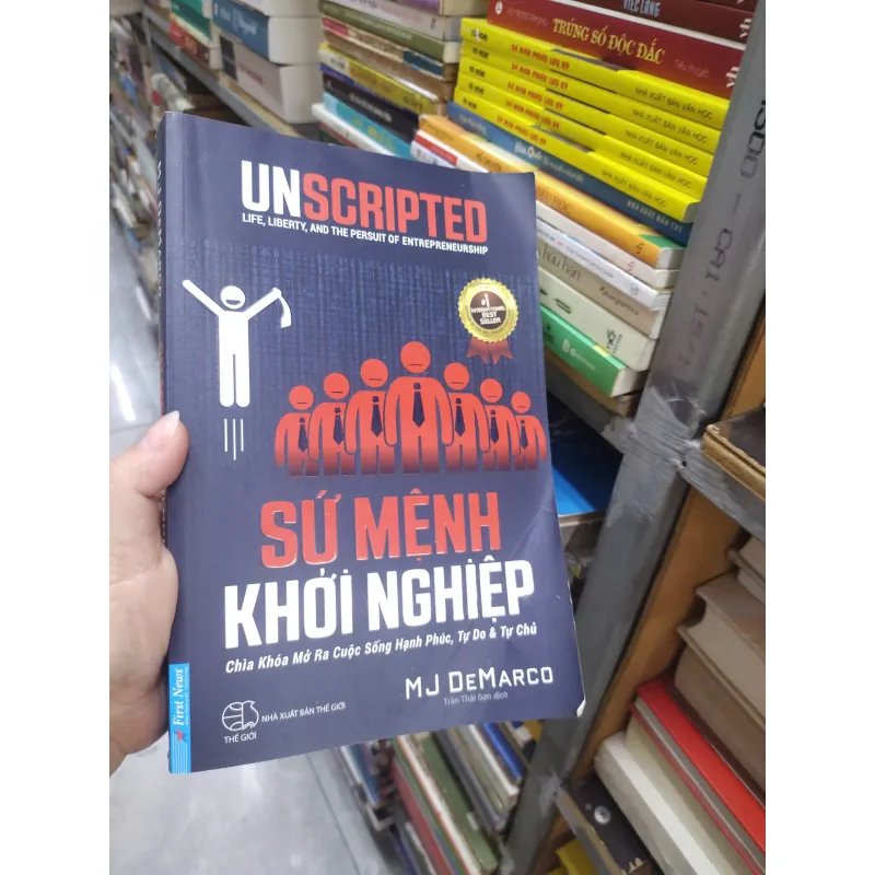 Sách: Sứ mệnh khởi nghiệp - Chìa khóa mở ra cuộc sống hạnh phúc, tự do và tự chủ (B1) 716448