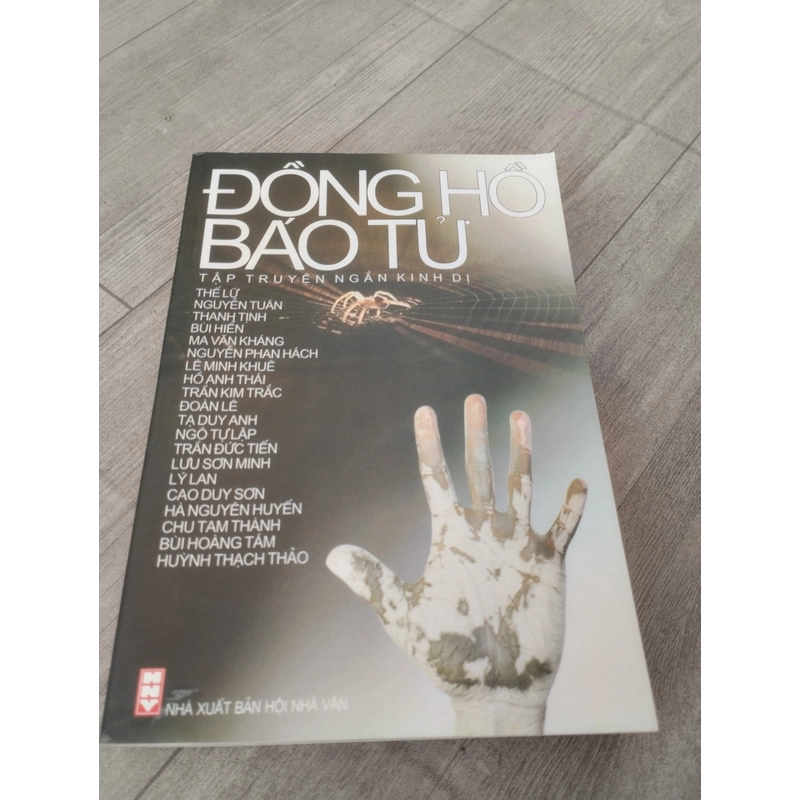 Đồng Hồ Báo Tử (Tập Truyện Ngắn Kinh Dị)NHIỀU TÁC GIẢ(Tác giả)
Thể loại: Văn học 276235