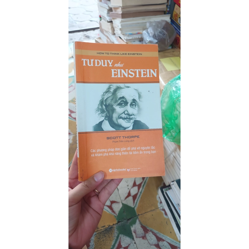 Tư Duy Như EINSTEIN- Scott Thorpe 530858